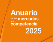Anuario de los mercados y la competencia 2025.